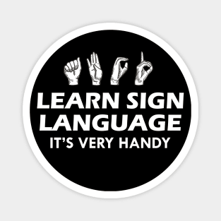 Sign Language - Learn sign language it's very handy Magnet